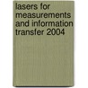 Lasers For Measurements And Information Transfer 2004 by Vadim E. Privalov