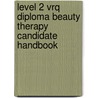 Level 2 Vrq Diploma Beauty Therapy Candidate Handbook door Lindsey Anderson