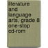 Literature and Language Arts, Grade 8 One-stop Cd-rom