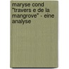 Maryse Cond "Travers E De La Mangrove" - Eine Analyse door Isabelle Grob