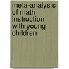 Meta-Analysis of Math Instruction with Young Children door Elena Malofeeva