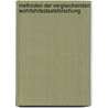 Methoden Der Vergleichenden Wohlfahrtsstaatsforschung door Ilja Saev