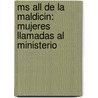 Ms All De La Maldicin: Mujeres Llamadas Al Ministerio door Aida Besancon Spencer