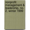Nonprofit Management & Leadership, No. 2, Winter 1999 by Dennis R. Young