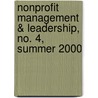 Nonprofit Management & Leadership, No. 4, Summer 2000 door Dennis R. Young