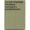 Norvell-Shapleigh Hardware Company's Establishment... by L. Howard Smith