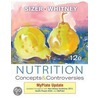 Nutrition: Concepts And Controversies, Myplate Update by Frances Sizer