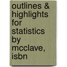 Outlines & Highlights For Statistics By Mcclave, Isbn door Textbook Revie Cram101 Textbook Reviews