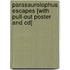 Parasaurolophus Escapes [with Pull-out Poster And Cd]