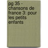 Pg 35 - Chansons De France 3: Pour Les Petits Enfants door Louis-Maurice Boutet