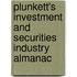 Plunkett's Investment And Securities Industry Almanac