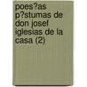 Poes?As P?Stumas De Don Josef Iglesias De La Casa (2) door Jos Iglesias De La Casa