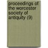 Proceedings Of The Worcester Society Of Antiquity (9)