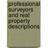 Professional Surveyors And Real Property Descriptions door Wendy Lathrop