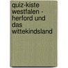 Quiz-Kiste Westfalen - Herford und das Wittekindsland door Christoph Mörstedt