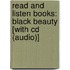 Read And Listen Books: Black Beauty [With Cd (Audio)]