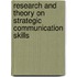Research And Theory On Strategic Communication Skills