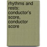 Rhythms And Rests: Conductor's Score, Conductor Score by Frank Erickson