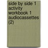 Side By Side 1 Activity Workbook 1 Audiocassettes (2) door Steven J. Molinsky