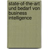 State-Of-The-Art Und Bedarf Von Business Intelligence door Serdar Danis