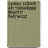Sydney Pollack " Ein Vielseitiges Talent In Hollywood