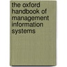 The Oxford Handbook Of Management Information Systems door Robert D. Galliers