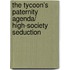 The Tycoon's Paternity Agenda/ High-Society Seduction