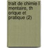 Trait De Chimie L Mentaire, Th Orique Et Pratique (2)