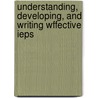 Understanding, Developing, And Writing Wffective Ieps by Roger Pierangelo