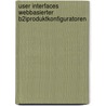 User Interfaces Webbasierter B2iproduktkonfiguratoren door Clarissa Streichsbier