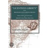 'Licentious Liberty' In A Brazilian Gold-Mining Region door J. Higgins Kathleen