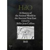 A History Of The Animal World In The Ancient Near East door Billie Jean Collins