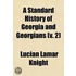 A Standard History Of Georgia And Georgians (Volume 2)