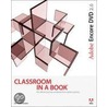 Adobe Encore Dvd 2.0 Classroom In A Book [with Dvdrom] door Adobe Creative Team