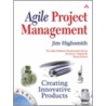 Agile Project Management: Creating Innovative Products door Jim Highsmith