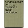 Ber Den Aufsatz Von H. C. Melchert A Luwian Dedication door Ptolemaios Paxinos