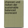 Chancen Und Risiken Der Sustainable Balanced Scorecard door Erik Silge