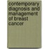 Contemporary Diagnosis and Management of Breast Cancer