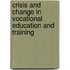 Crisis and Change in Vocational Education and Training