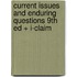 Current Issues and Enduring Questions 9th Ed + I-claim