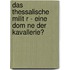 Das Thessalische Milit R - Eine Dom Ne Der Kavallerie?
