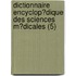 Dictionnaire Encyclop?Dique Des Sciences M?Dicales (5)