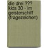Die drei ??? Kids 30 - Im Geisterschiff (Fragezeichen)