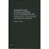 Economics And National Strategy In The Information Age door James R. Golden