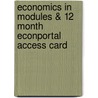 Economics In Modules & 12 Month Econportal Access Card door Paul Krugman