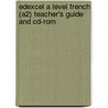 Edexcel A Level French (A2) Teacher's Guide And Cd-Rom door Fiona Irving