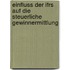 Einfluss Der Ifrs Auf Die Steuerliche Gewinnermittlung