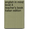 English in Mind Level 4 Teacher's Book Italian Edition door Brian Hart