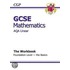 Gcse Maths Aqa Linear Workbook - Foundation The Basics