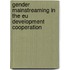 Gender Mainstreaming In The Eu Development Cooperation